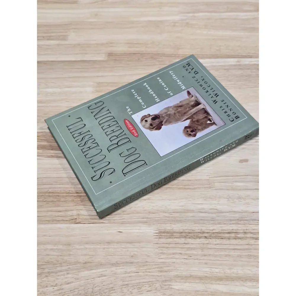 Successful Dog Breeding: The Complete Handbook of Canine Midwifery Breeder Guide